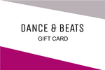 Dance and Beats Gift Card
